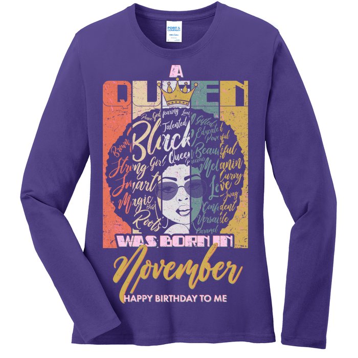 A Queen Was Born In November Happy Ladies Long Sleeve Shirt