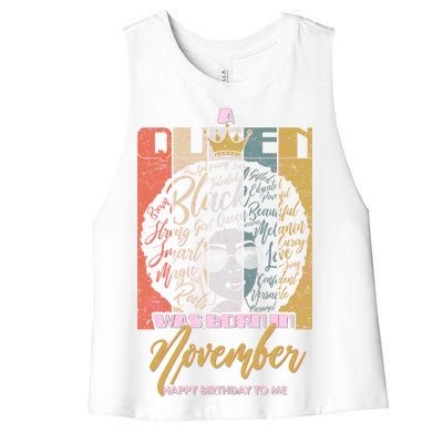 A Queen Was Born In November Happy Women's Racerback Cropped Tank