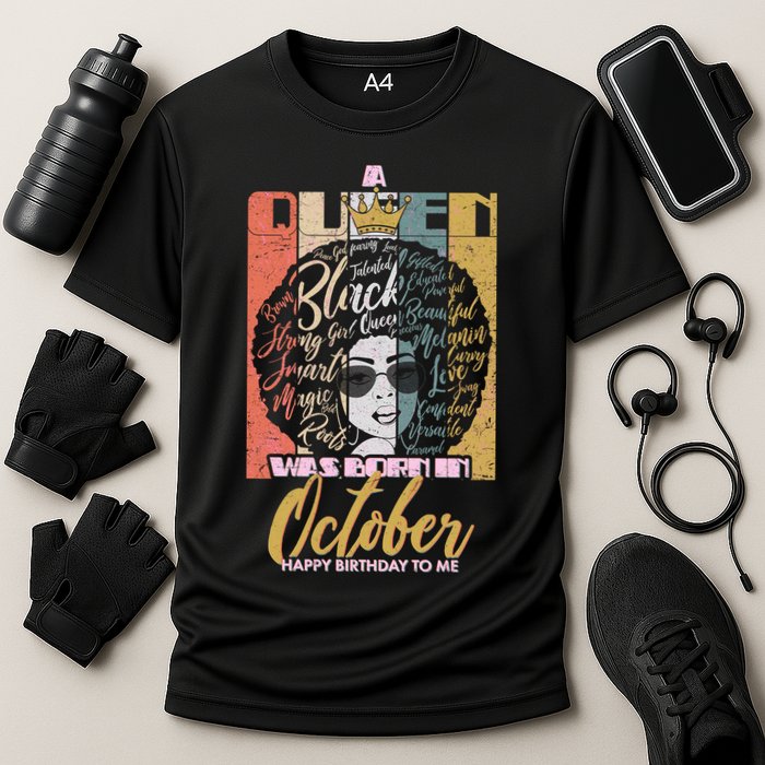 A Queen Was Born In October Cooling Performance Crew T-Shirt