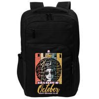 A Queen Was Born In October Impact Tech Backpack