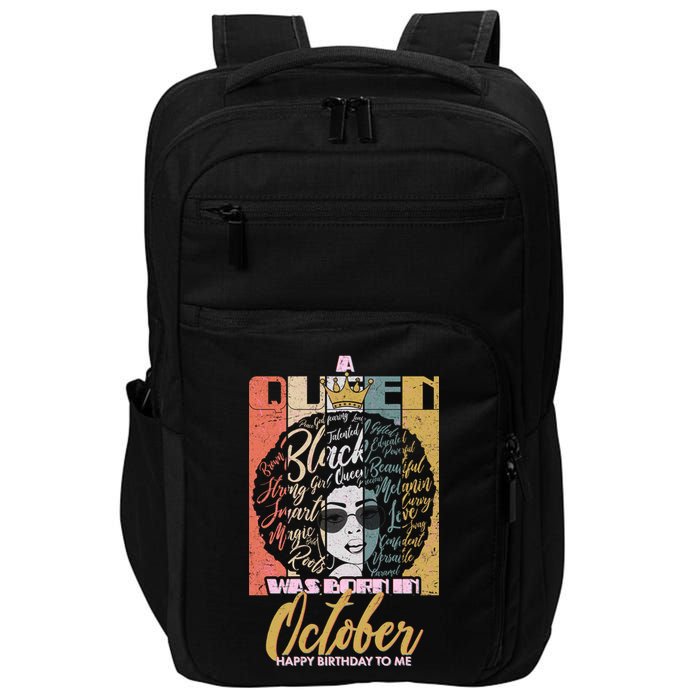 A Queen Was Born In October Impact Tech Backpack