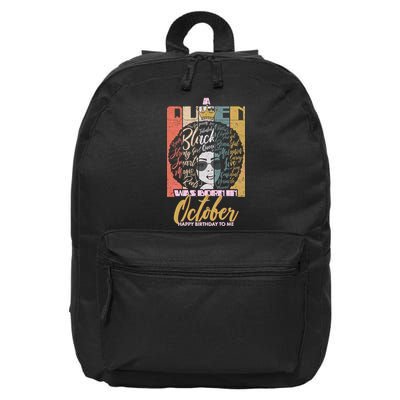 A Queen Was Born In October 16 in Basic Backpack