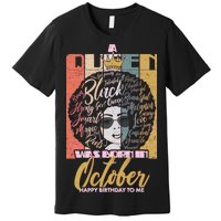 A Queen Was Born In October Premium T-Shirt