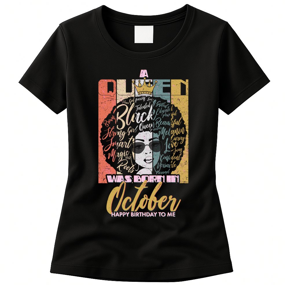 A Queen Was Born In October Womens T-Shirt