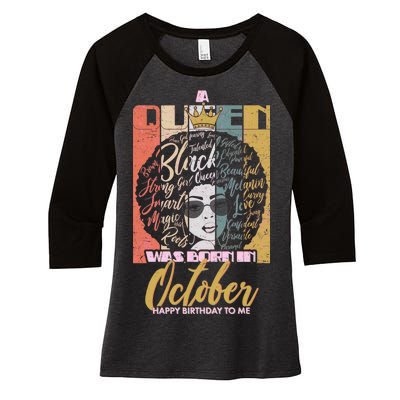 A Queen Was Born In October Women's Tri-Blend 3/4-Sleeve Raglan Shirt