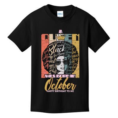 A Queen Was Born In October Kids T-Shirt