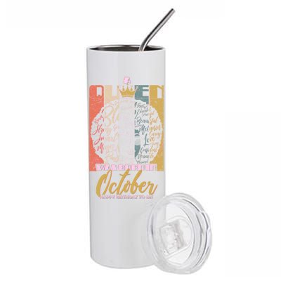 A Queen Was Born In October Stainless Steel Tumbler