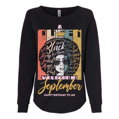 A Queen Was Born In September Womens California Wash Sweatshirt