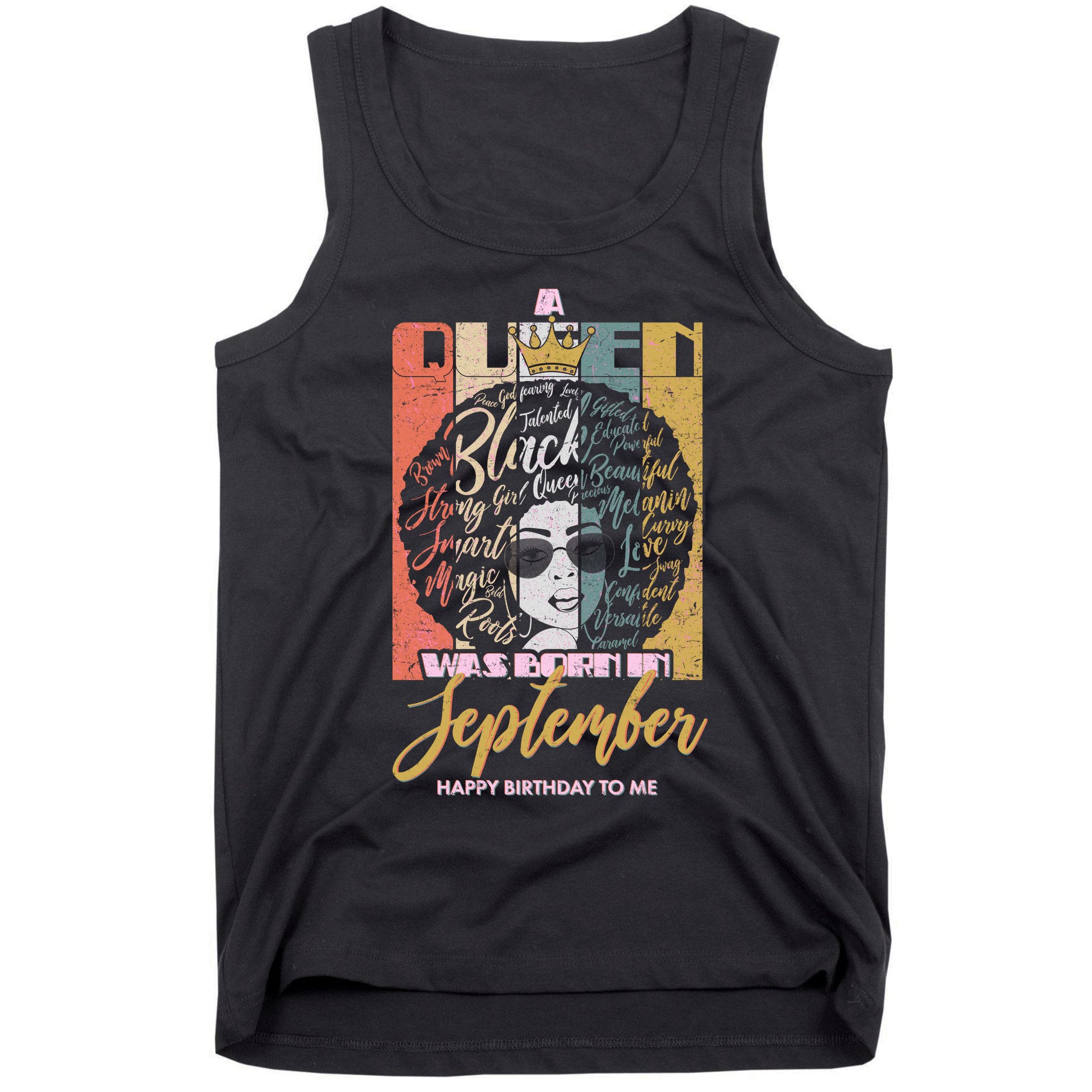 A Queen Was Born In September Tank Top