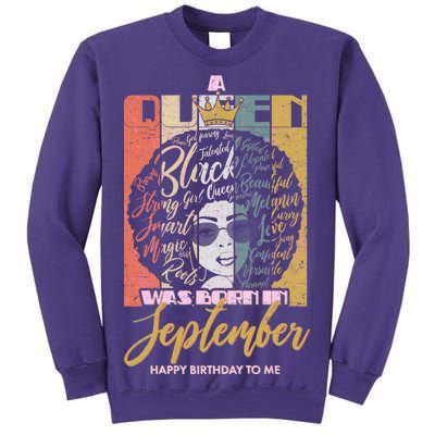 A Queen Was Born In September Sweatshirt