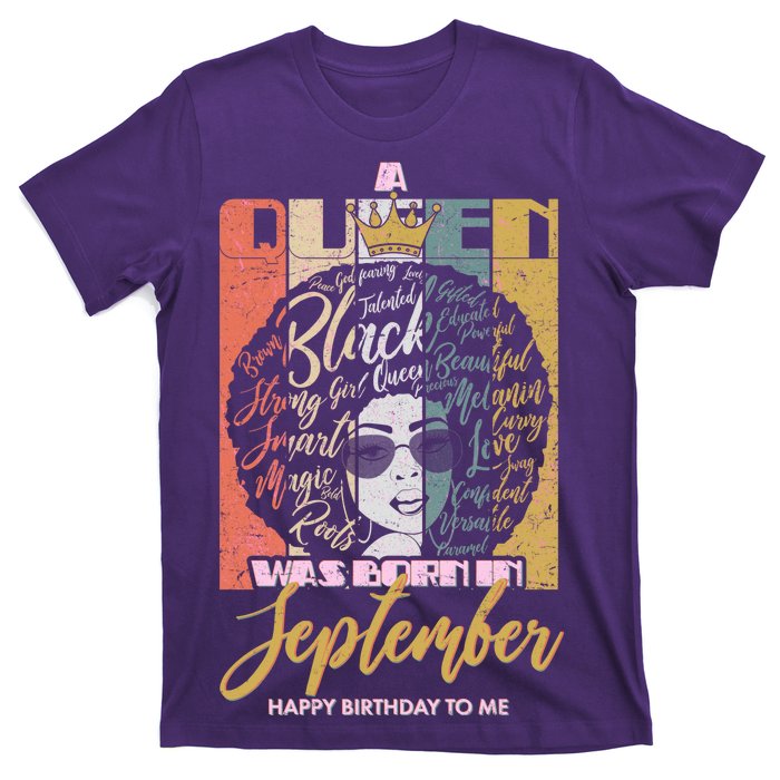 A Queen Was Born In September T-Shirt