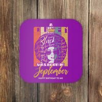 A Queen Was Born In September Coaster