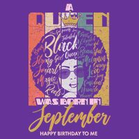 A Queen Was Born In September Poster