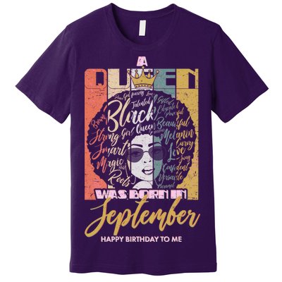 A Queen Was Born In September Premium T-Shirt