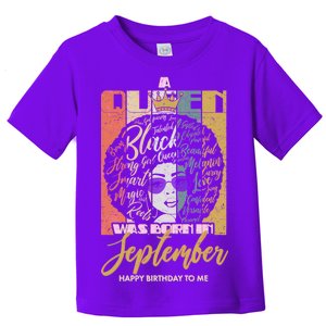 A Queen Was Born In September Toddler T-Shirt