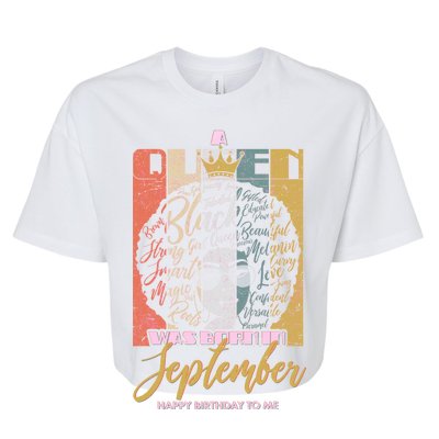 A Queen Was Born In September Bella+Canvas Jersey Crop Tee