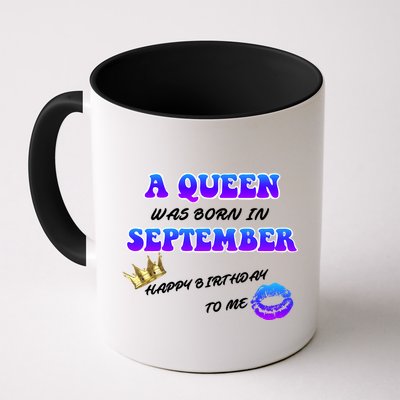 A Queen Was Born In September Happy Birthday To Me Mug