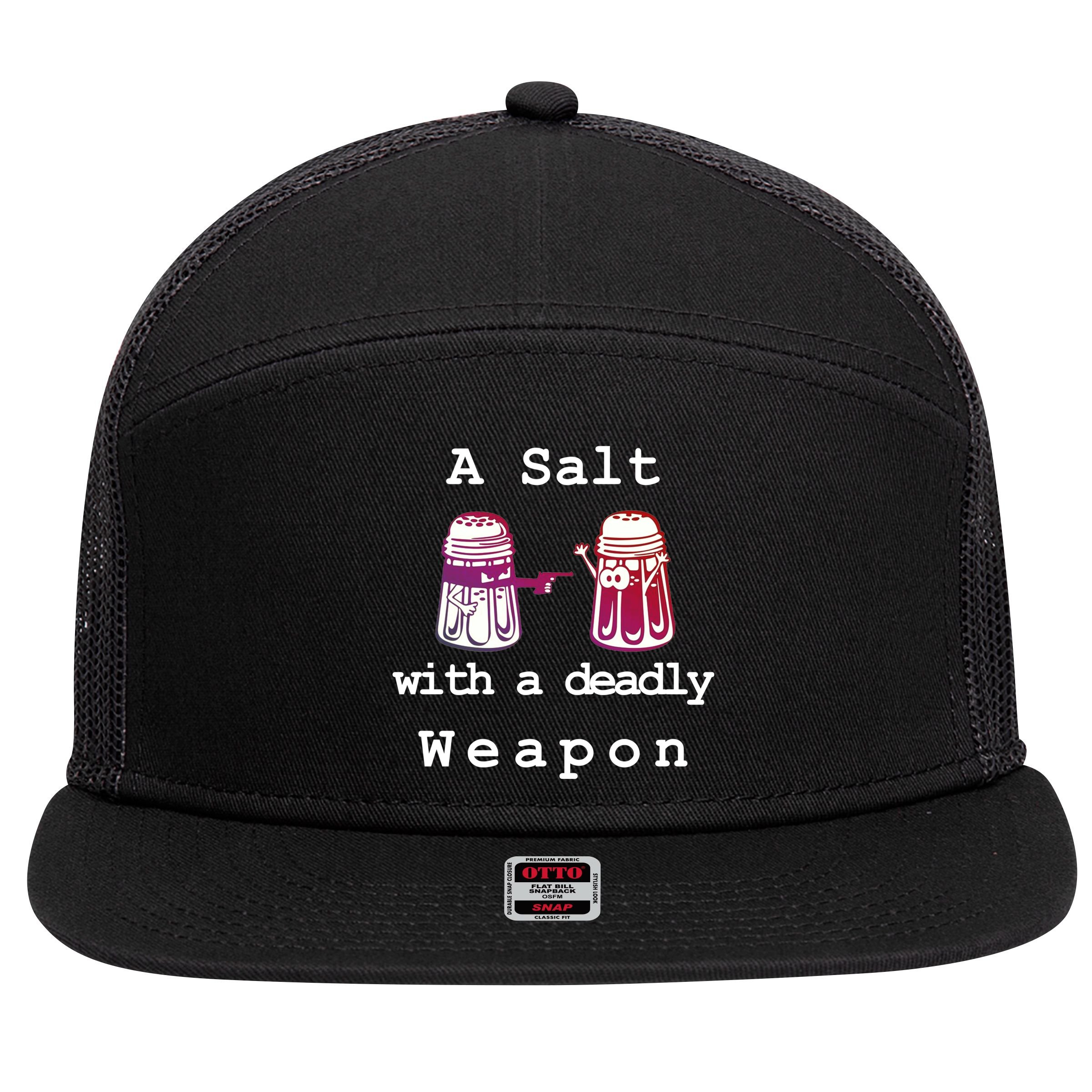 A Salt With A Deadly Weapon 7 Panel Mesh Trucker Snapback Hat
