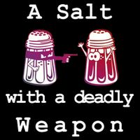A Salt With A Deadly Weapon Performance Shirt