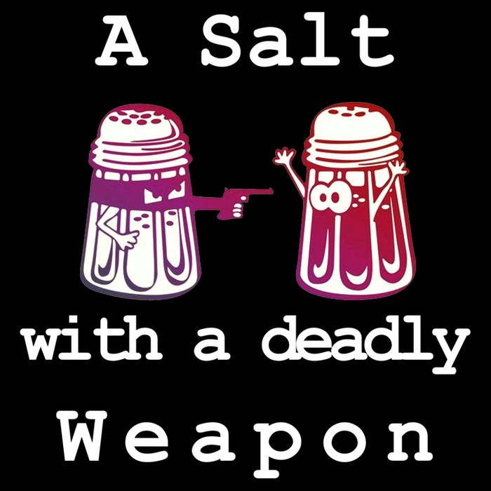 A Salt With A Deadly Weapon Performance Shirt