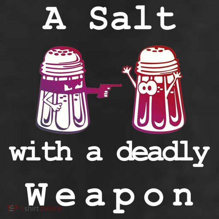 A Salt With A Deadly Weapon 11oz C Handle Ceramic Mug