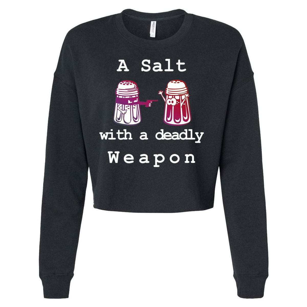 A Salt With A Deadly Weapon Cropped Pullover Crew