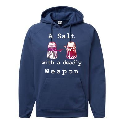 A Salt With A Deadly Weapon Performance Fleece Hoodie