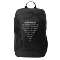 A Slice of Pi Pie Funny Pi Day Math Geek Logo City Backpack