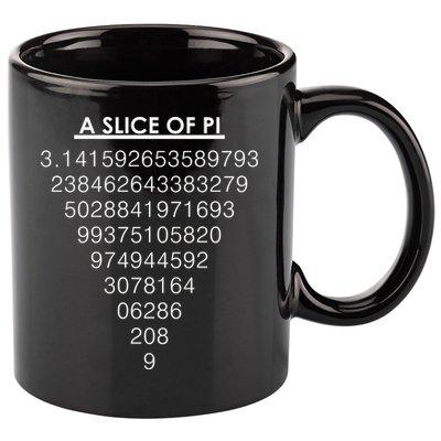 A Slice of Pi Pie Funny Pi Day Math Geek Logo 11oz C Handle Ceramic Mug