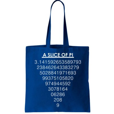 A Slice of Pi Pie Funny Pi Day Math Geek Logo Tote Bag
