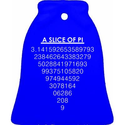 A Slice of Pi Pie Funny Pi Day Math Geek Logo Ceramic Bell Ornament