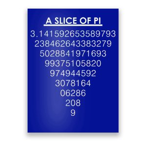 A Slice of Pi Pie Funny Pi Day Math Geek Logo Poster