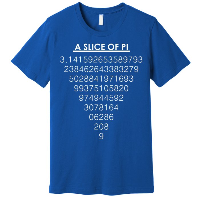 A Slice of Pi Pie Funny Pi Day Math Geek Logo Premium T-Shirt