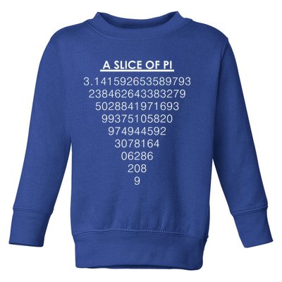 A Slice of Pi Pie Funny Pi Day Math Geek Logo Toddler Sweatshirt