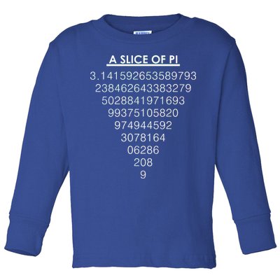 A Slice of Pi Pie Funny Pi Day Math Geek Logo Toddler Long Sleeve Shirt