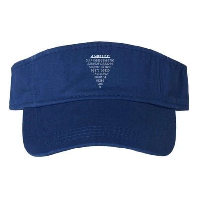 A Slice of Pi Pie Funny Pi Day Math Geek Logo Valucap Bio-Washed Visor