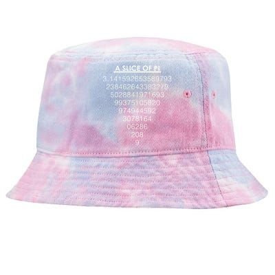 A Slice of Pi Pie Funny Pi Day Math Geek Logo Tie-Dyed Bucket Hat