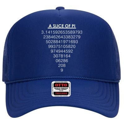 A Slice of Pi Pie Funny Pi Day Math Geek Logo High Crown Mesh Back Trucker Hat