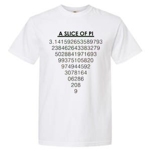 A Slice of Pi Pie Funny Pi Day Math Geek Logo Garment-Dyed Heavyweight T-Shirt