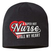 A Super Hot Nurse Stole My Heart Sustainable Beanie