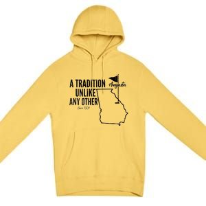 A Tradition Unlike Any Other Augusta Georgia Golfing Premium Pullover Hoodie