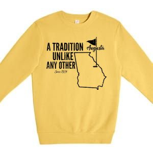 A Tradition Unlike Any Other Augusta Georgia Golfing Premium Crewneck Sweatshirt