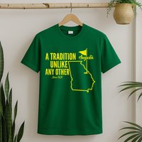 A Tradition Unlike Any Other Augusta Georgia Golfing T-Shirt