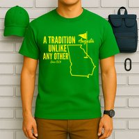 A Tradition Unlike Any Other Augusta Georgia Golfing T-Shirt