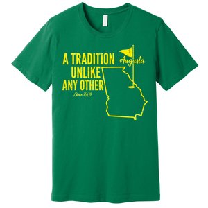 A Tradition Unlike Any Other Augusta Georgia Golfing Premium T-Shirt