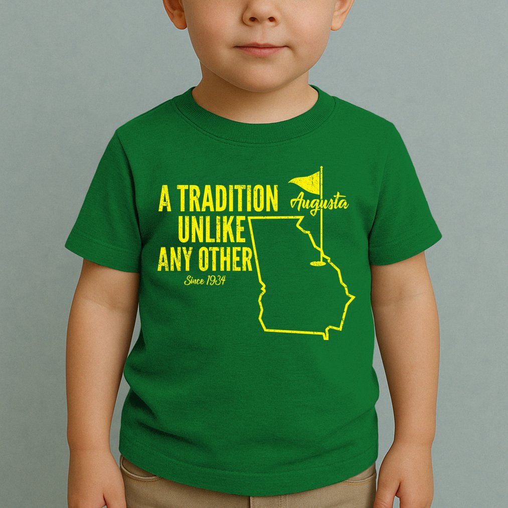 A Tradition Unlike Any Other Augusta Georgia Golfing Toddler T-Shirt