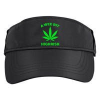 A Wee Bit Highrish Adult Drive Performance Visor