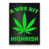 A Wee Bit Highrish Poster