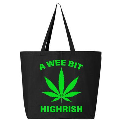 A Wee Bit Highrish 25L Jumbo Tote