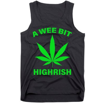 A Wee Bit Highrish Tank Top
